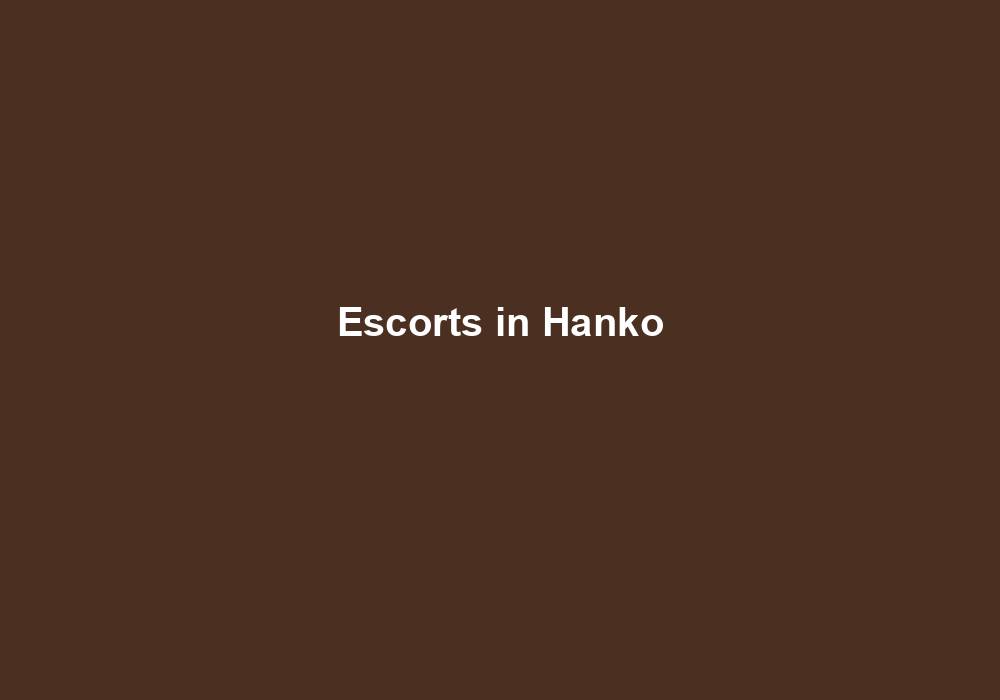 Escorts in Hanko