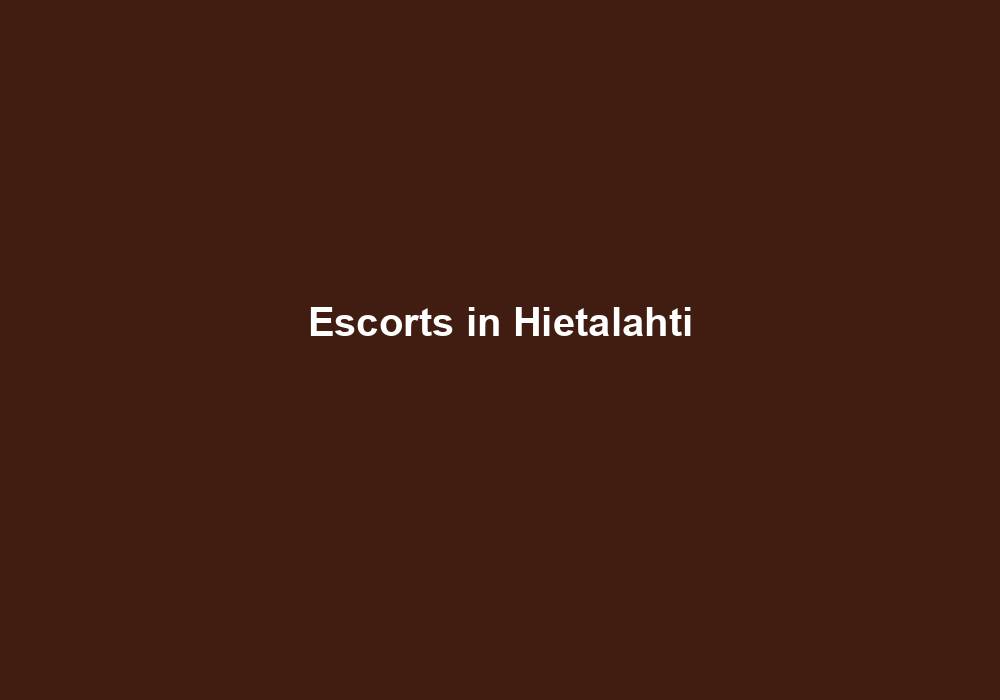 Escorts in Hietalahti