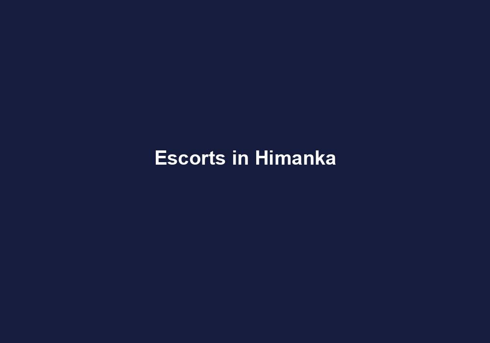 Escorts in Himanka