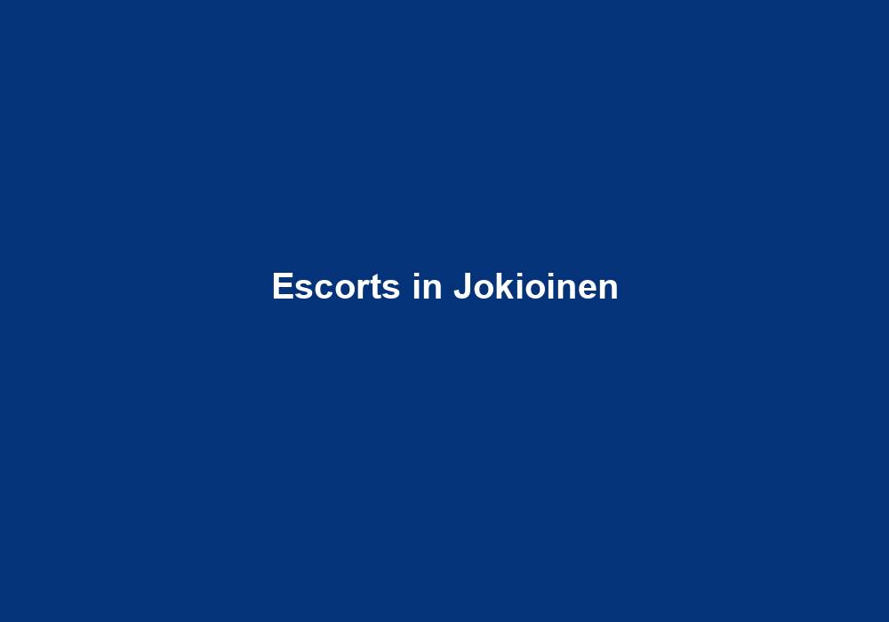 Escorts in Jokioinen