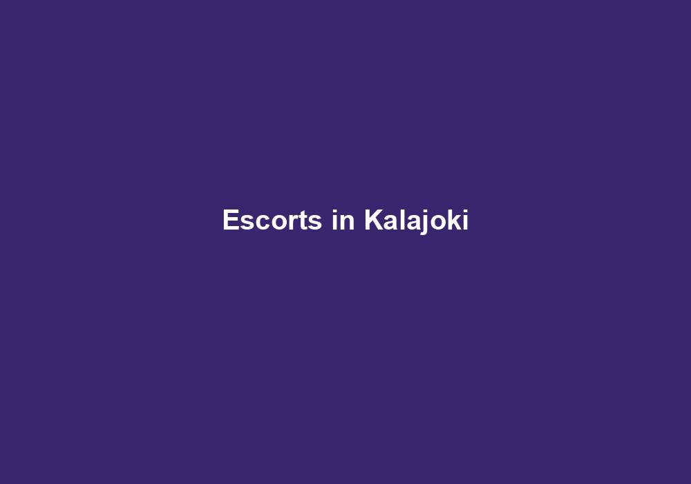 Escorts in Kalajoki
