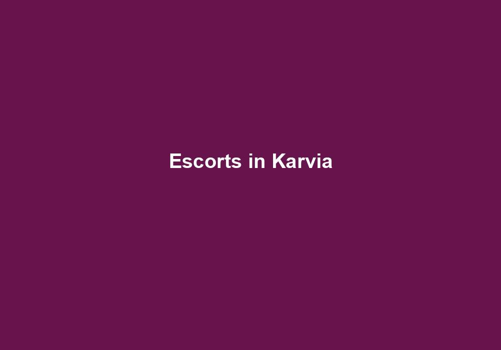 Escorts in Karvia