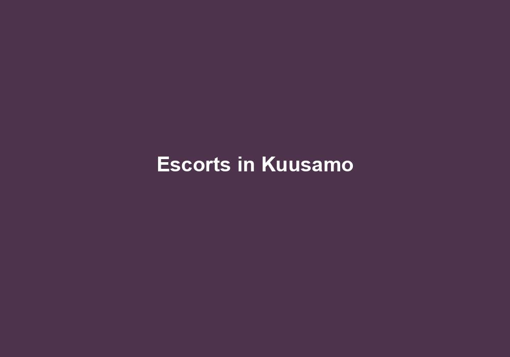 Escorts in Kuusamo