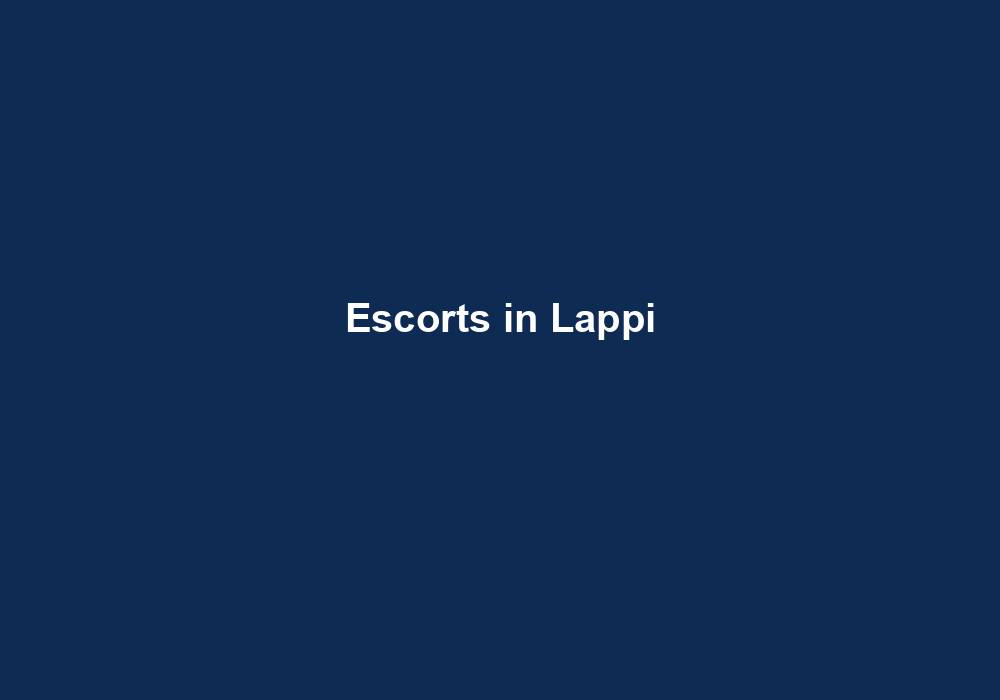 Escorts in Lappi