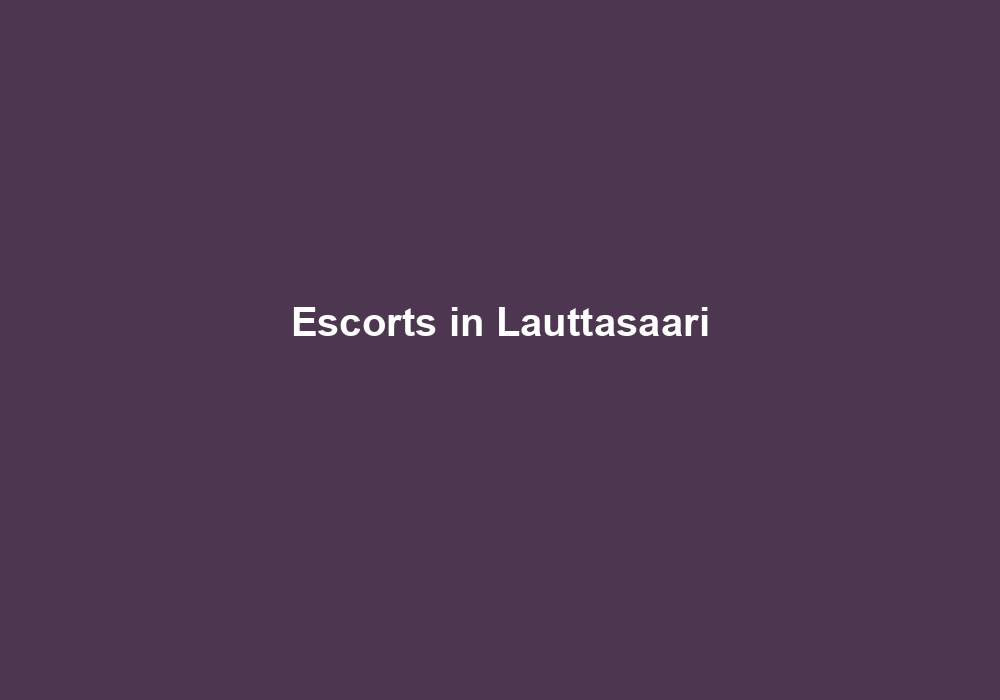 Escorts in Lauttasaari
