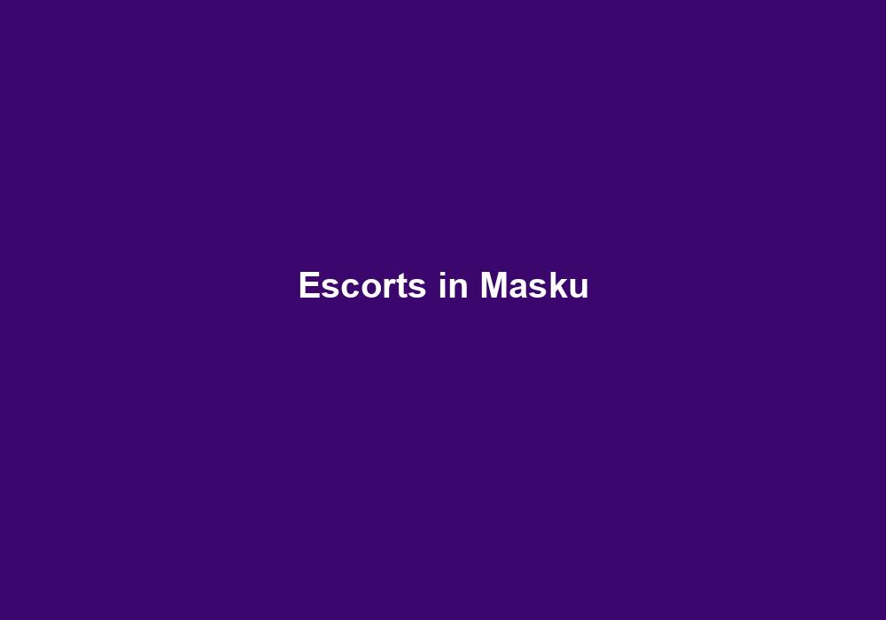 Escorts in Masku
