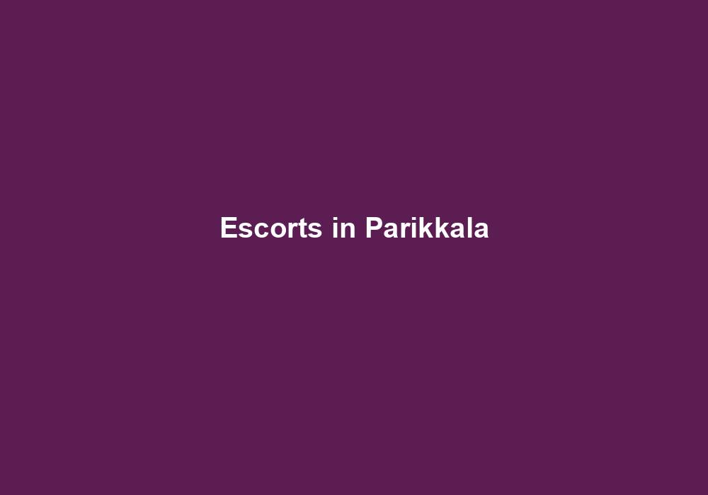 Escorts in Parikkala