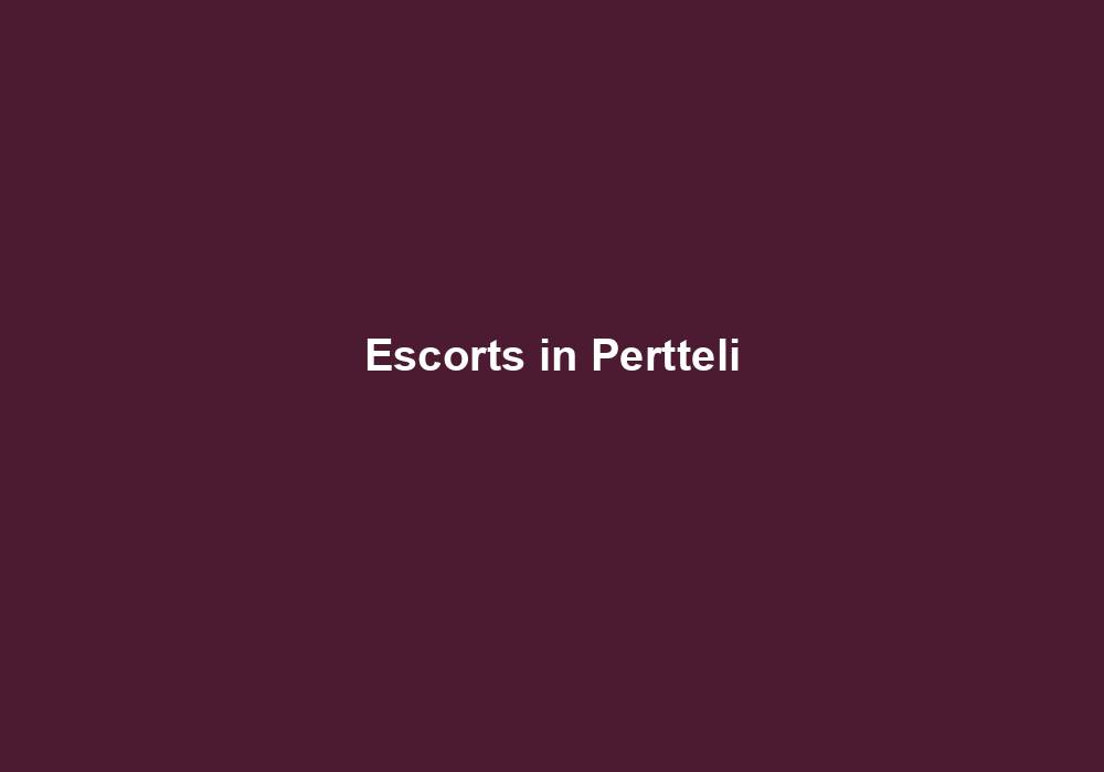 Escorts in Pertteli