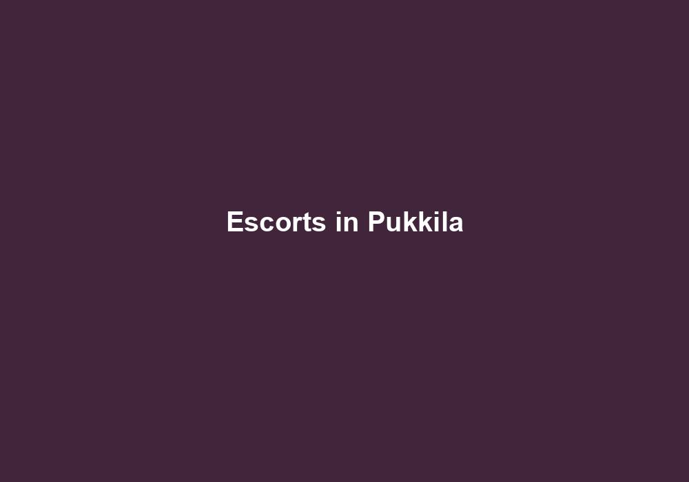 Escorts in Pukkila