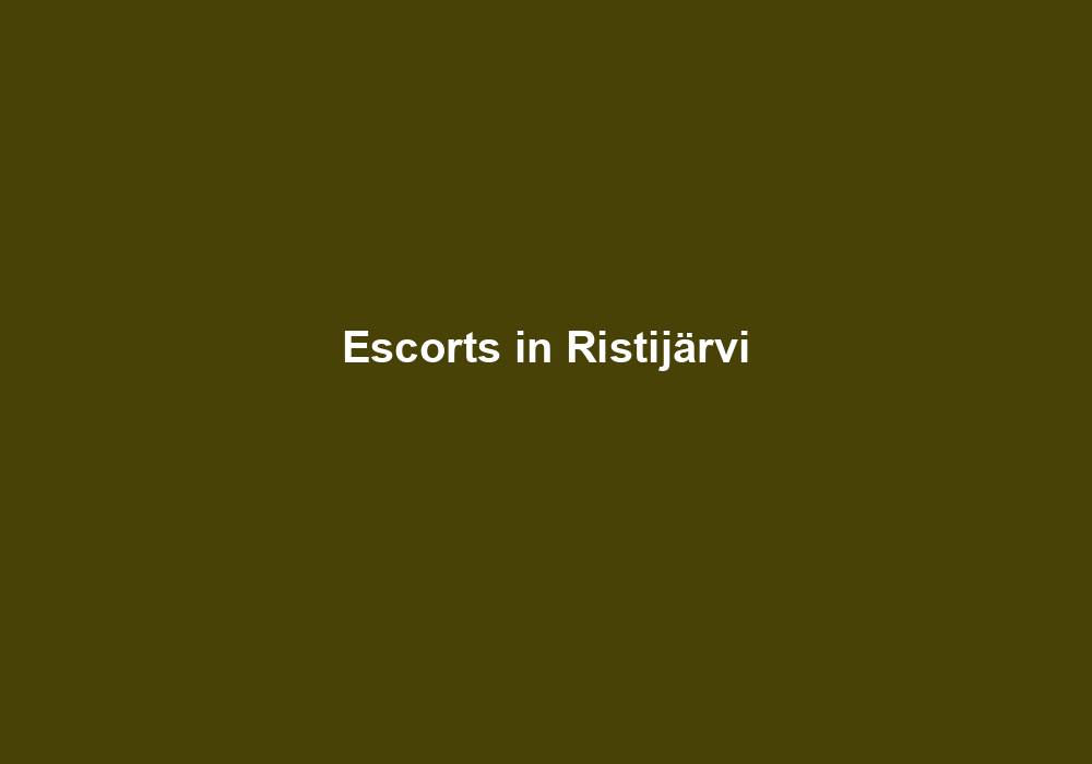 Escorts in Ristijärvi