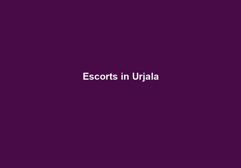 Escorts in Urjala