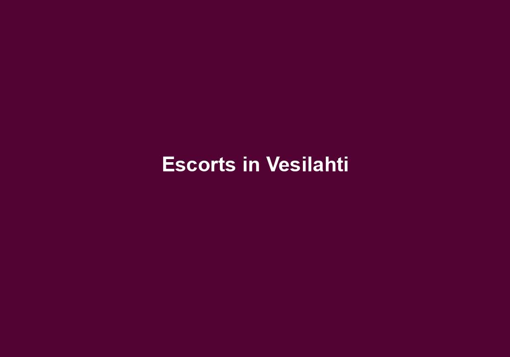 Escorts in Vesilahti