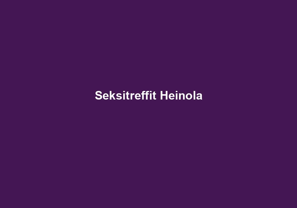 Seksitreffit Heinola